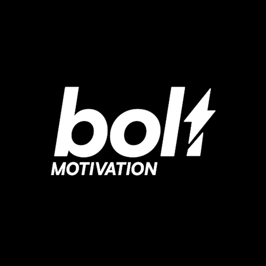 Bolt Motivation
